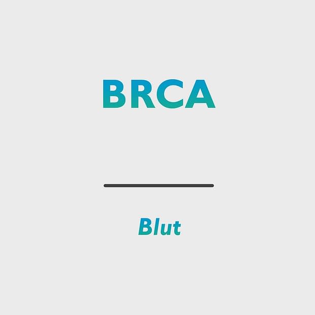 BRCA (BReast CAncer Gene)