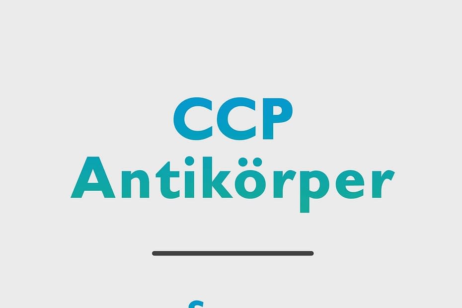 CCP Antikörper (Anti CCP)