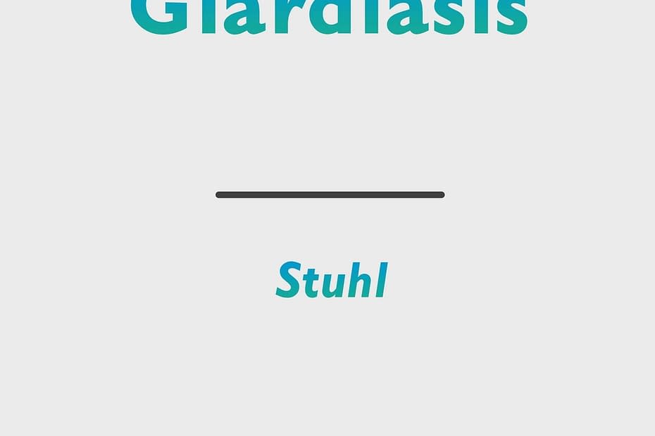 Giardiasis (Lamblia)