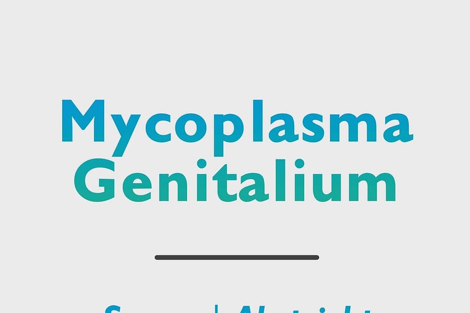 Mycoplasma Genitalium