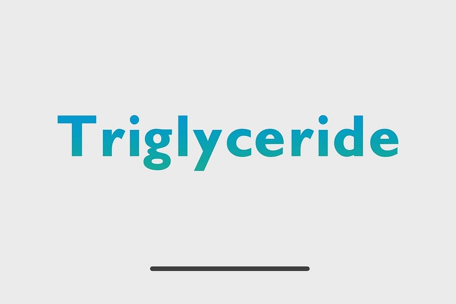 Triglyceride