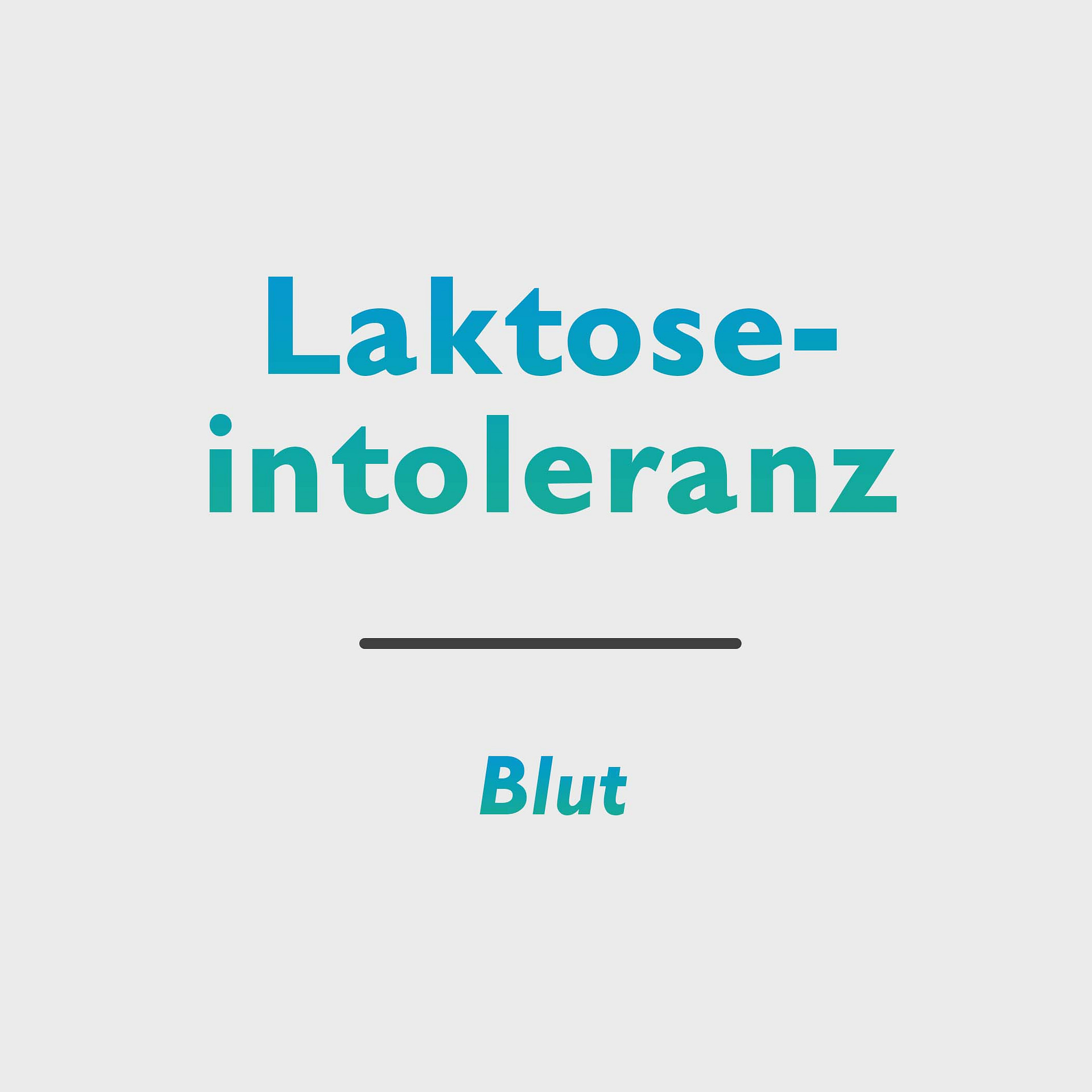 Laktoseintoleranz