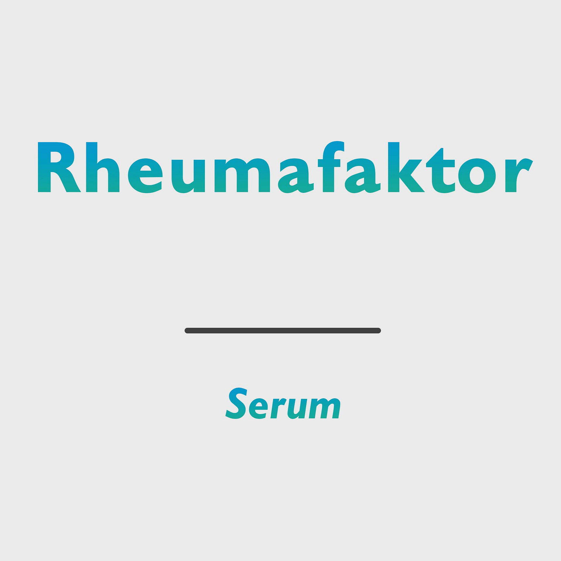 Rheumafaktor (RF)