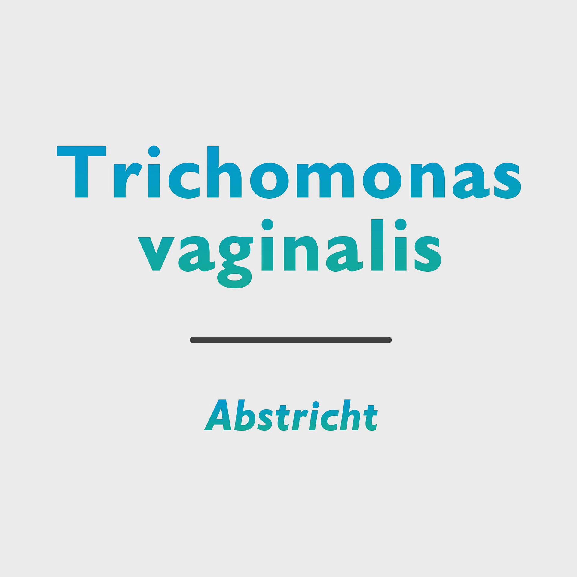 Trichomonas vaginalis